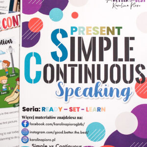 READY - SET - LEARN: PRESENT SIMPLE CONTINUOUS - SPEAKING